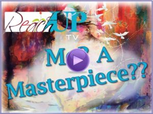 video - Me? A Masterpiece??